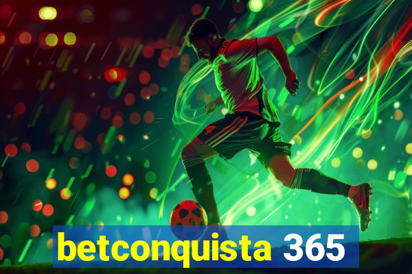 betconquista 365